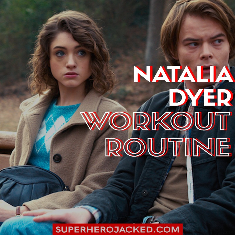 Natalia Dyer Diet and Workout